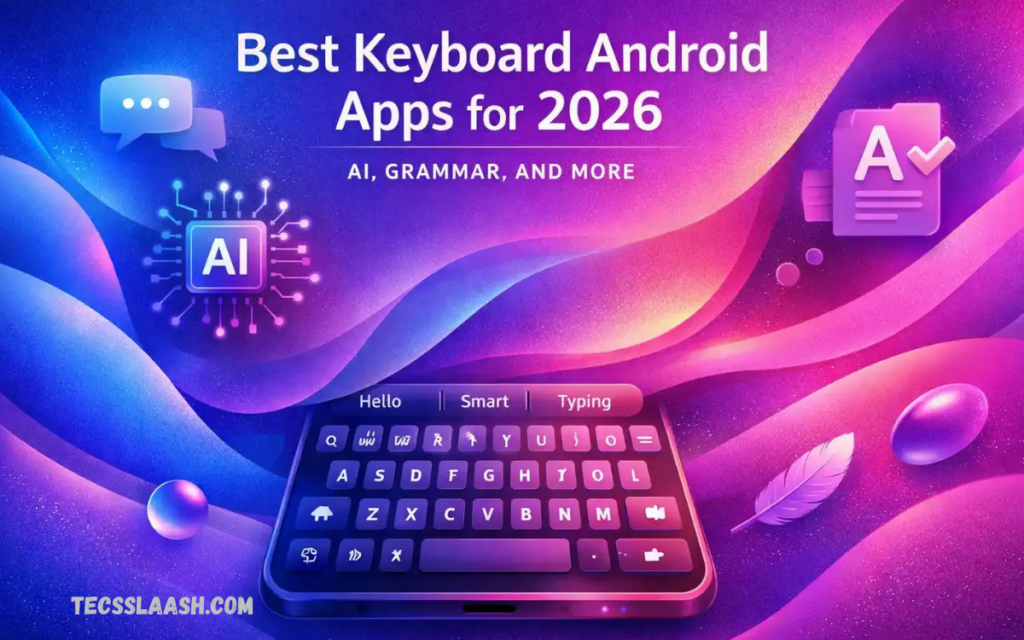 Best Keyboard Apps